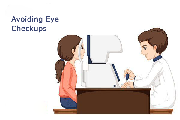 avoiding-eye-checkups